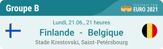 match groupe b euro 2021 finlande vs belgique