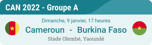 aperçu prono cameroun vs burkina faso groupe a de la CAN 2021