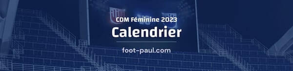Calendrier de la coupe du monde féminine de football 2023