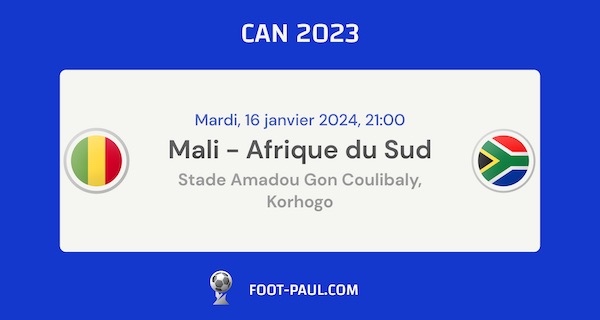 Aperçu du match Mali vs Afrique du Sud de la CAN 2023